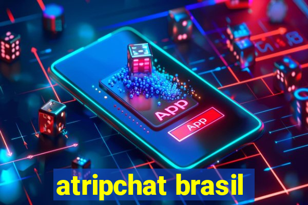 atripchat brasil